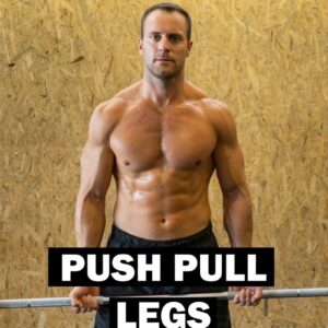 Push Pull Legs Program (Eφάπαξ)